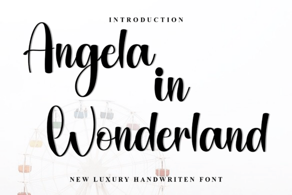 Angela in Wonderland Font: A Festive Script for Campaigns