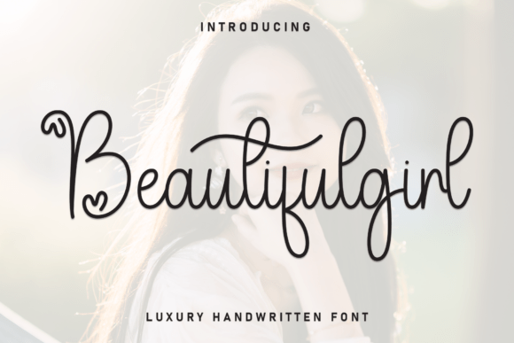 Beautifulgirl Font: Elevating Digital Campaigns