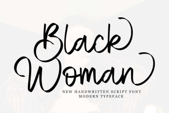 Blackwoman Regular Font Review: Bold Script for Branding