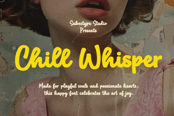 Chill Whisper Font: Bold Script for Handmade Labels