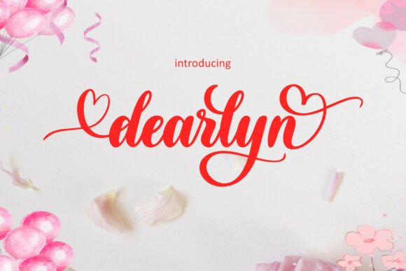 Dearlyn Font: Adding Warmth to Small Business Branding