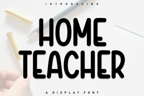Home Teacher Font Review for Web Design