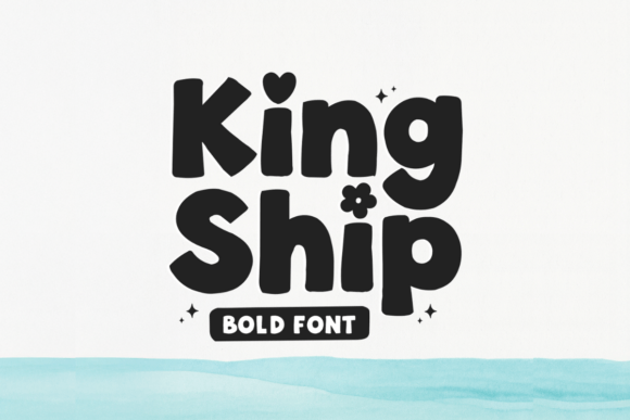 King Ship Font: A Bold Script for Small Business Branding