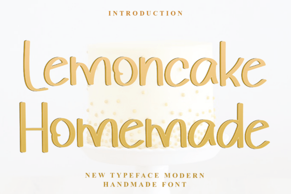 Lemoncake Homemade Font for Authentic Campaign Design
