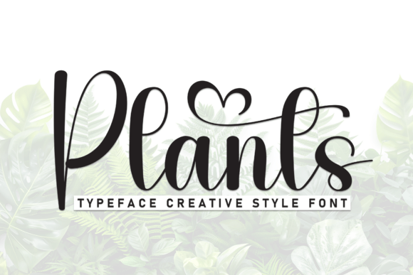 Plants Font: Elegant Script for Handmade Labels