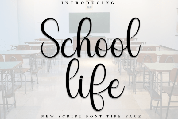 School Life Font: Festive Typography for Crafters