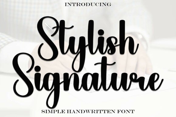 Stylishsignature Font: Elevating Digital Brand Identity
